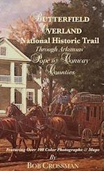 Butterfield Overland National Historic Trail Through Arkansas' POPE & CONWAY Counties