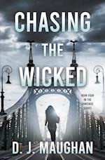 Chasing the Wicked 