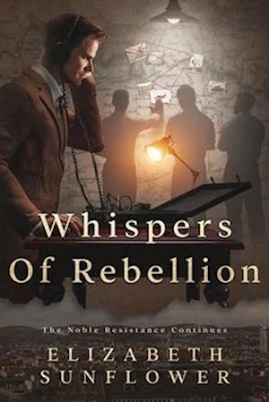 Whispers of Rebellion