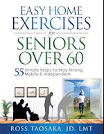 Easy Home Exercises for Seniors Over 60 