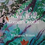 Women's Bodies, Women's Words 