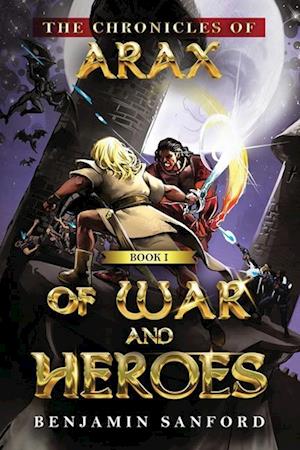 Of War and Heroes