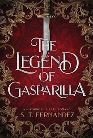 The Legend of Gasparilla: A Historical Pirate Romance