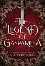 The Legend of Gasparilla: A Historical Pirate Romance 