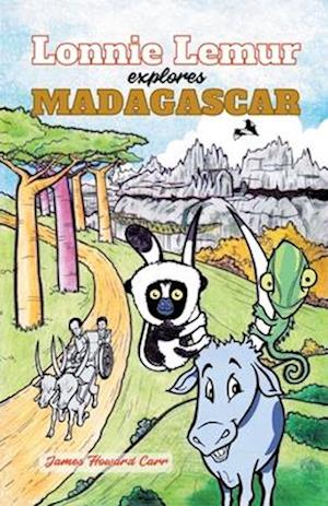 Lonnie Lemur Explores Madagascar