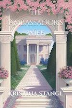 The Ambassador's Wife 