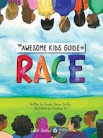 The Awesome Kids Guide to Race 