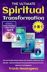 The Ultimate Spiritual Transformation 