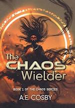 The Chaos Wielder: A Dark Urban Fantasy 