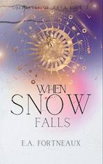 When Snow Falls