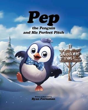 Pep the Penguin