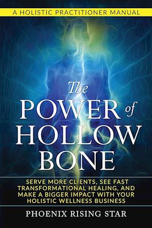 The Power of the Hollow Bone