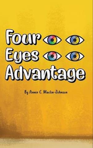 Four Eyes Advantage