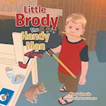 Little Brody the Handy Man 