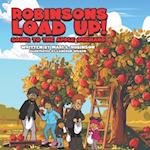 Robinsons Load Up!: Going to the Apple Orchard 