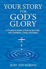 Your Story for God's Glory