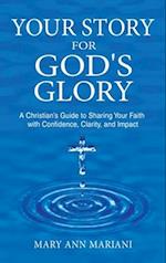 Your Story for God's Glory