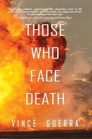 Those Who Face Death