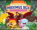 The Adventures of Maximus Rex