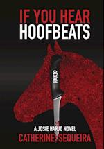 If You Hear Hoofbeats