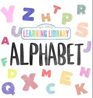 A.C. Larc's Learning Library Alphabet