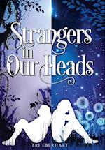 Strangers in Our Heads 