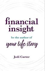 Financial Insight: Be the Author of Your Life Story 