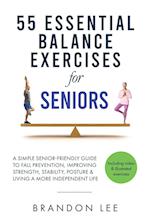 55 Essential Balance Exercises For Seniors