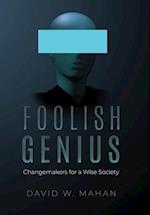 Foolish Genius 