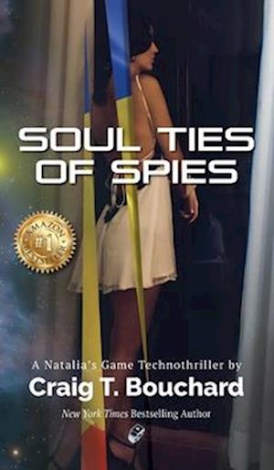 Soul Ties Of Spies