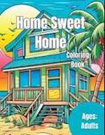 Home Sweet Home: Coloring Book 