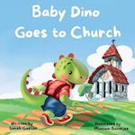 Baby Dino Goes to Church 