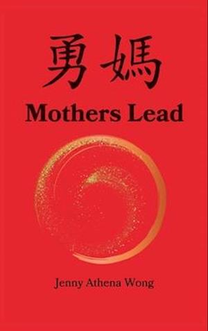 MOTHERS LEAD