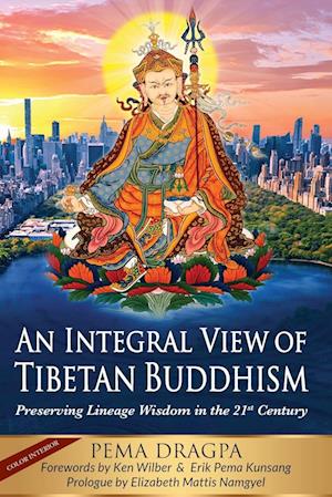 An Integral View of Tibetan Buddhism