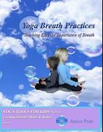 Yoga Breath Practices