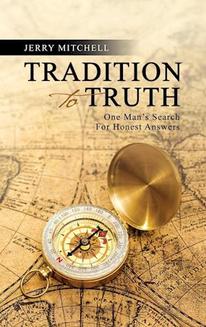 Tradition To Truth