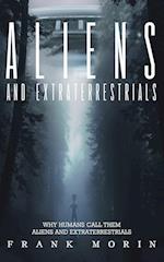 Alien's and Extraterrestrial's