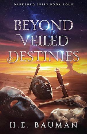 Beyond Veiled Destinies