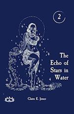 The Echo of Stars in Water 