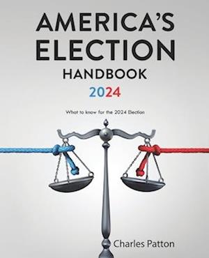 America's Election Handbook 2024