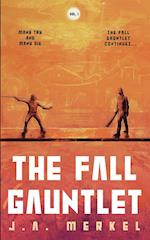 The Fall Gauntlet Omnibus, Volume 1