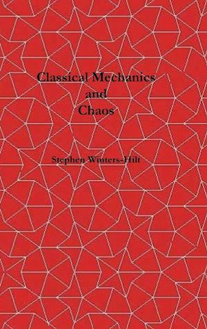 Classical Mechanics and Chaos