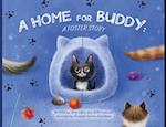 A Home for Buddy: A Foster Story 