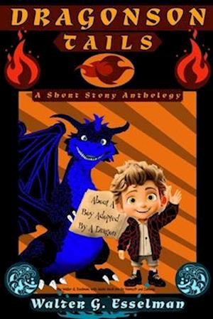 Dragonson Tails : Short Story Anthology