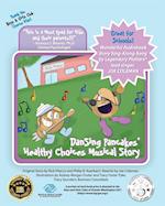 DanSing Pancakes' Healthy Choices Musical Story 
