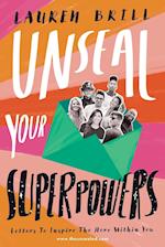 Unseal Your Superpowers