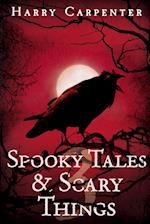 Spooky Tales & Scary Things 3 