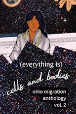 (Everything Is) Cells and Bodies