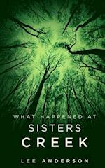 What Happened at Sisters Creek: A Horror Novel 