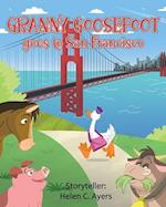 Granny Goosefoot Goes to San Francisco